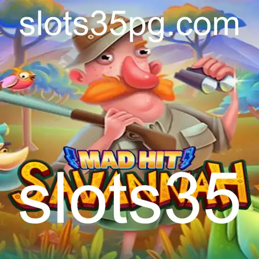 Explorando o Universo do Jogo MadHitSavannah: Uma Jornada Através de Slots35